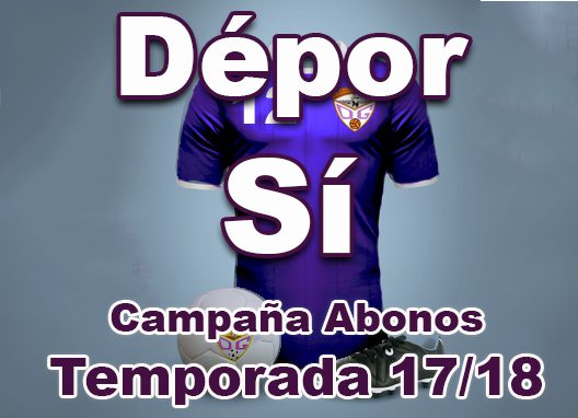 #DéporSíAbónate campaña de abonados temporada 2017/2018